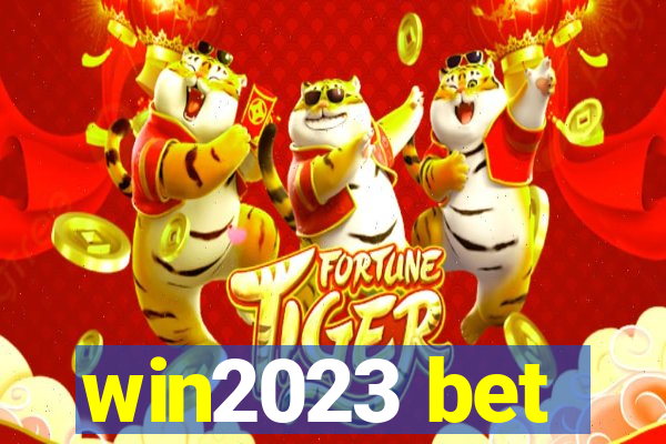 win2023 bet